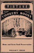 Home and Farm Food Preservation - Paperback