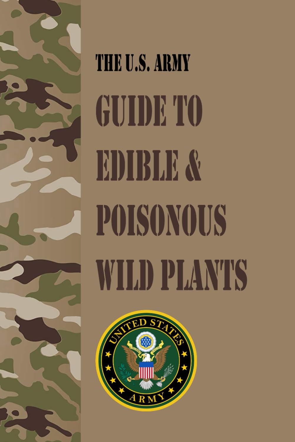 The Complete Guide to Edible Wild Plants